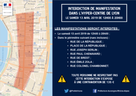 Périmètre d’interdiction de manifestation le samedi 13 avril 2019 de 12h00 à 20h00